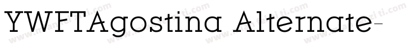 YWFTAgostina Alternate字体转换